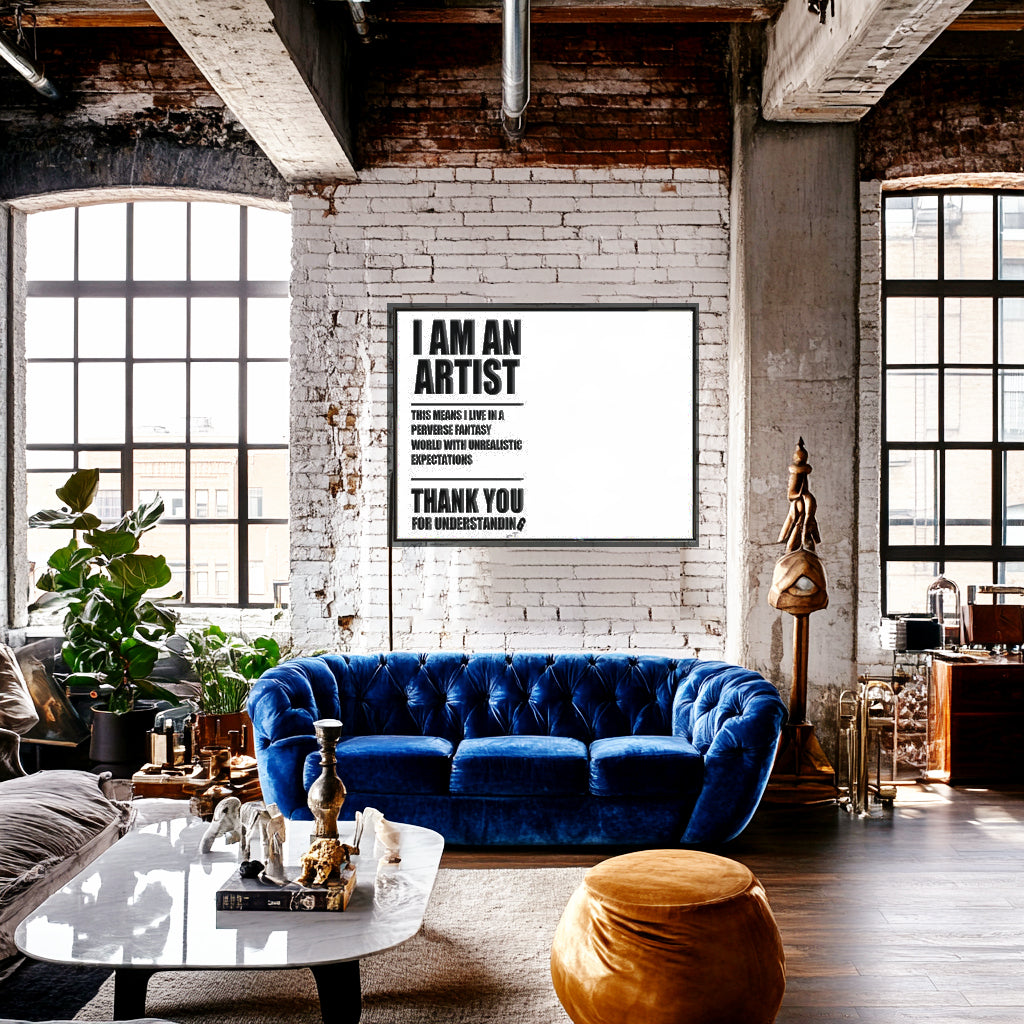 I AM AN ARTIST - Perfectly Printed